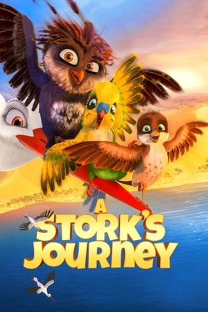 A Stork’s Journey (2017) Hindi Dual Audio 300MB HD Poster Download - filmyfly