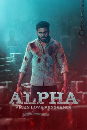 Alpha Men Love Vengeance 2026 Kannada Audio HQ HD Poster Download - filmyfly