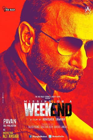 Missing on a Weekend 2016 Movie [900MB] HD Poster Download - filmyfly