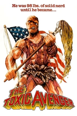 The Toxic Avenger (1984) 100mb Hindi Dual Audio movie Download HD Poster Download - filmyfly